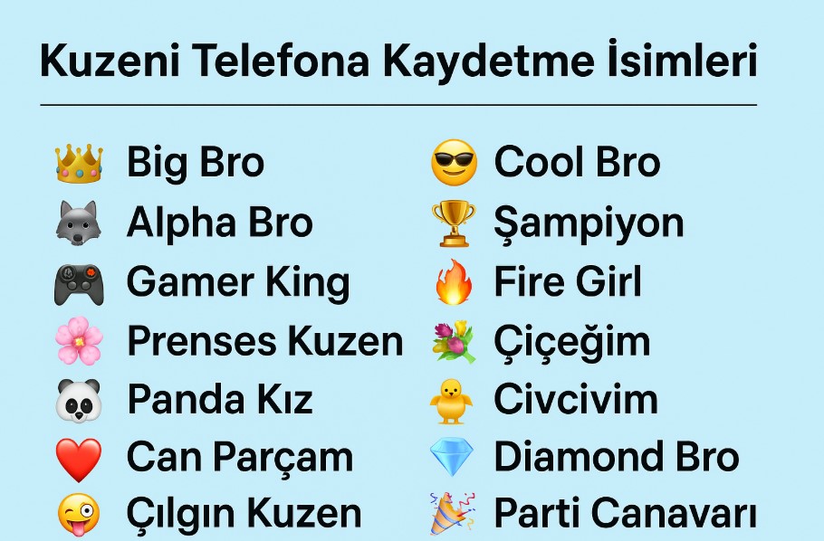 kuzeni telefona kaydetme isimleri